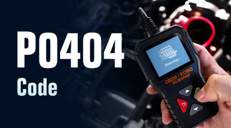 P0404 Code: EGR Circuit Range/Performance Issues Explained